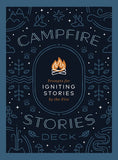 Campfire Stories Deck: Prompts for Igniting Stories