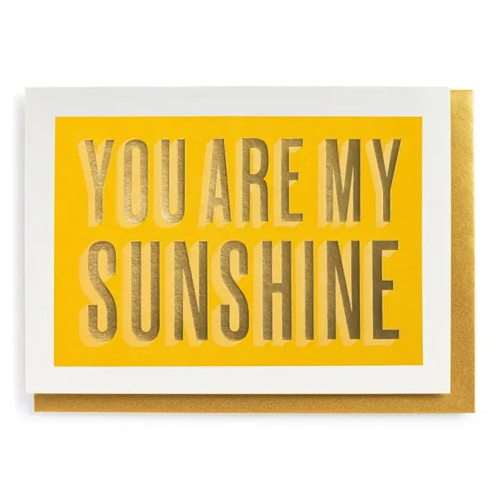 You Are My Sunshine Notecard