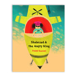 Shahrzad and the Angry King